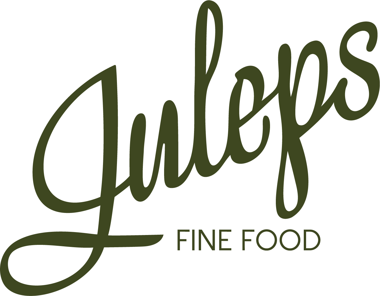 JULEPS FINE FOOD